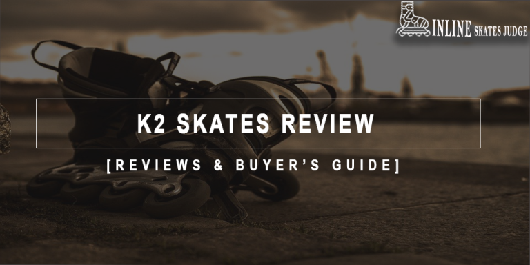 K2 Skate Review [ Reviewed 2024 ]