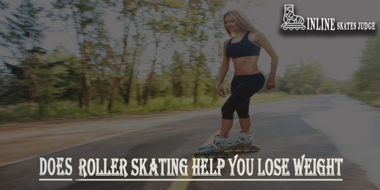 Does Roller Skating Help You Lose Weigh In 2023 (Complete Guide)